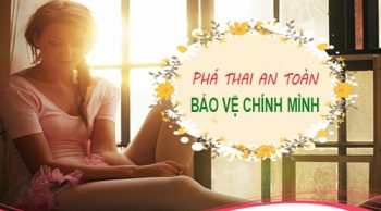 Phá thai 20 tuần tuổi bằng cách nào